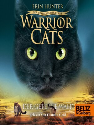cover image of Warrior Cats--Der Ursprung der Clans. Der geteilte Wald